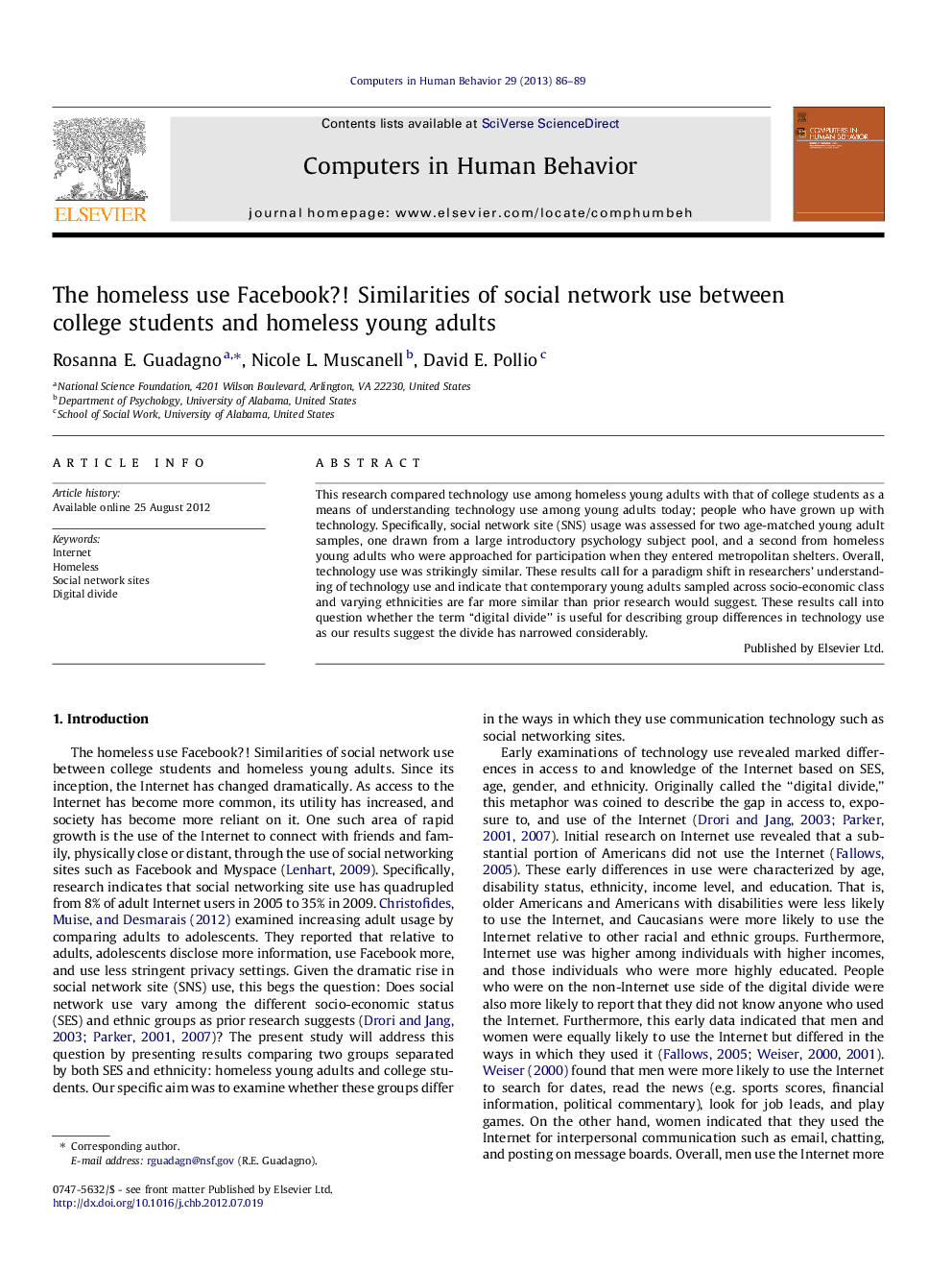 The homeless use Facebook?! Similarities of social network use between college students and homeless young adults