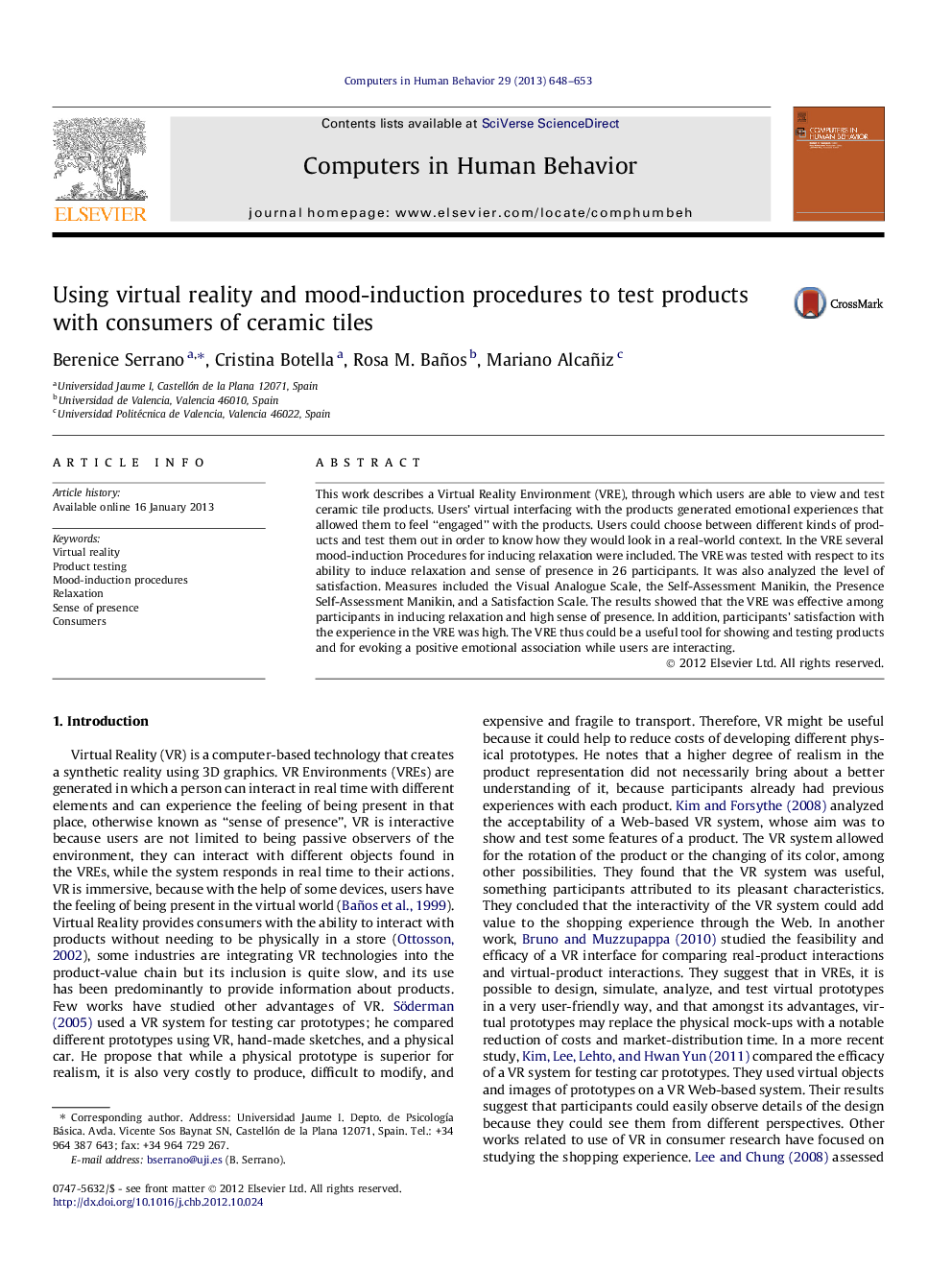 Using virtual reality and mood-induction procedures to test products with consumers of ceramic tiles