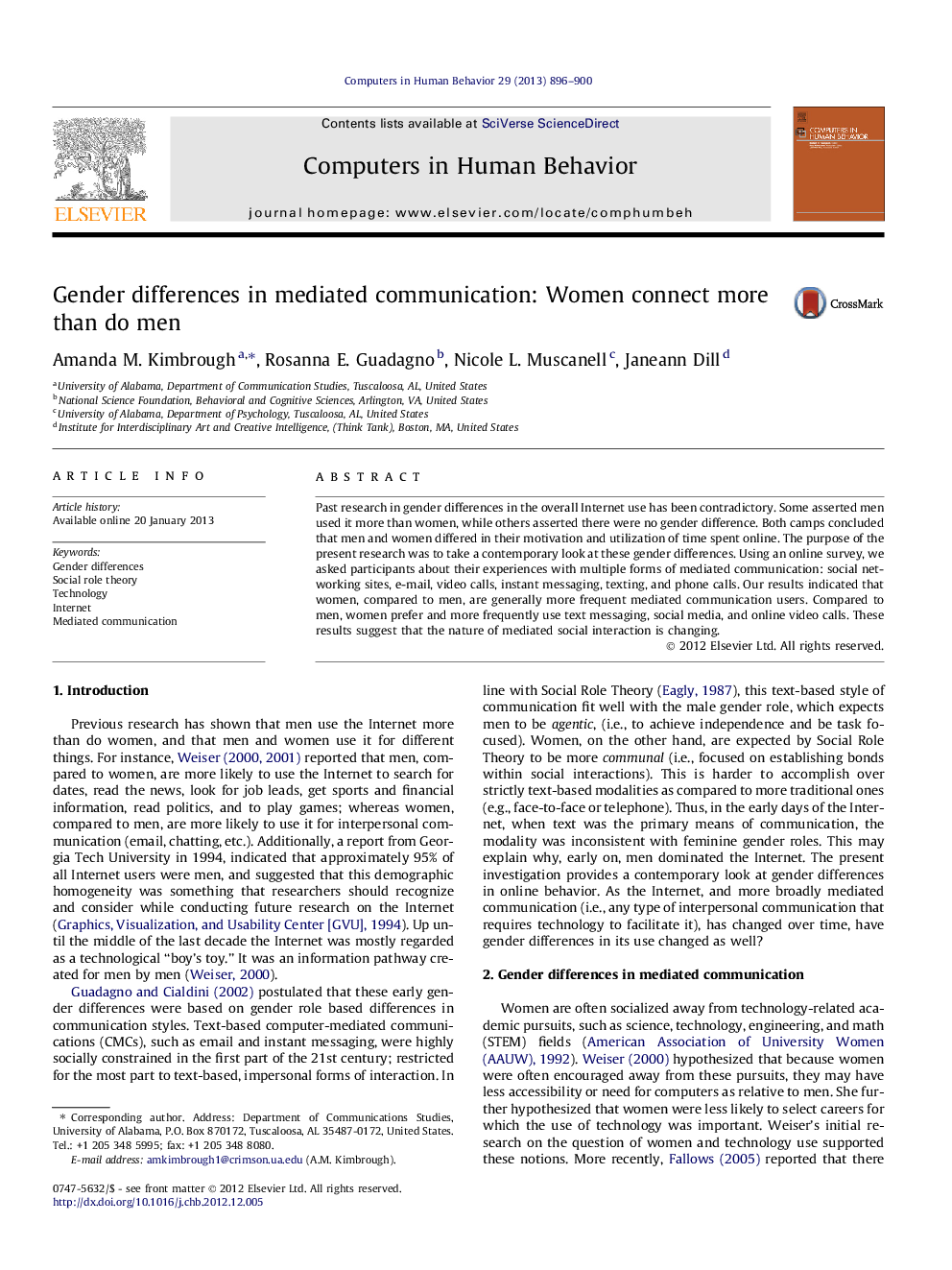 Gender differences in mediated communication: Women connect more than do men