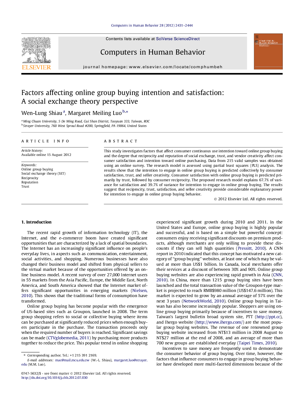 Factors affecting online group buying intention and satisfaction: A social exchange theory perspective