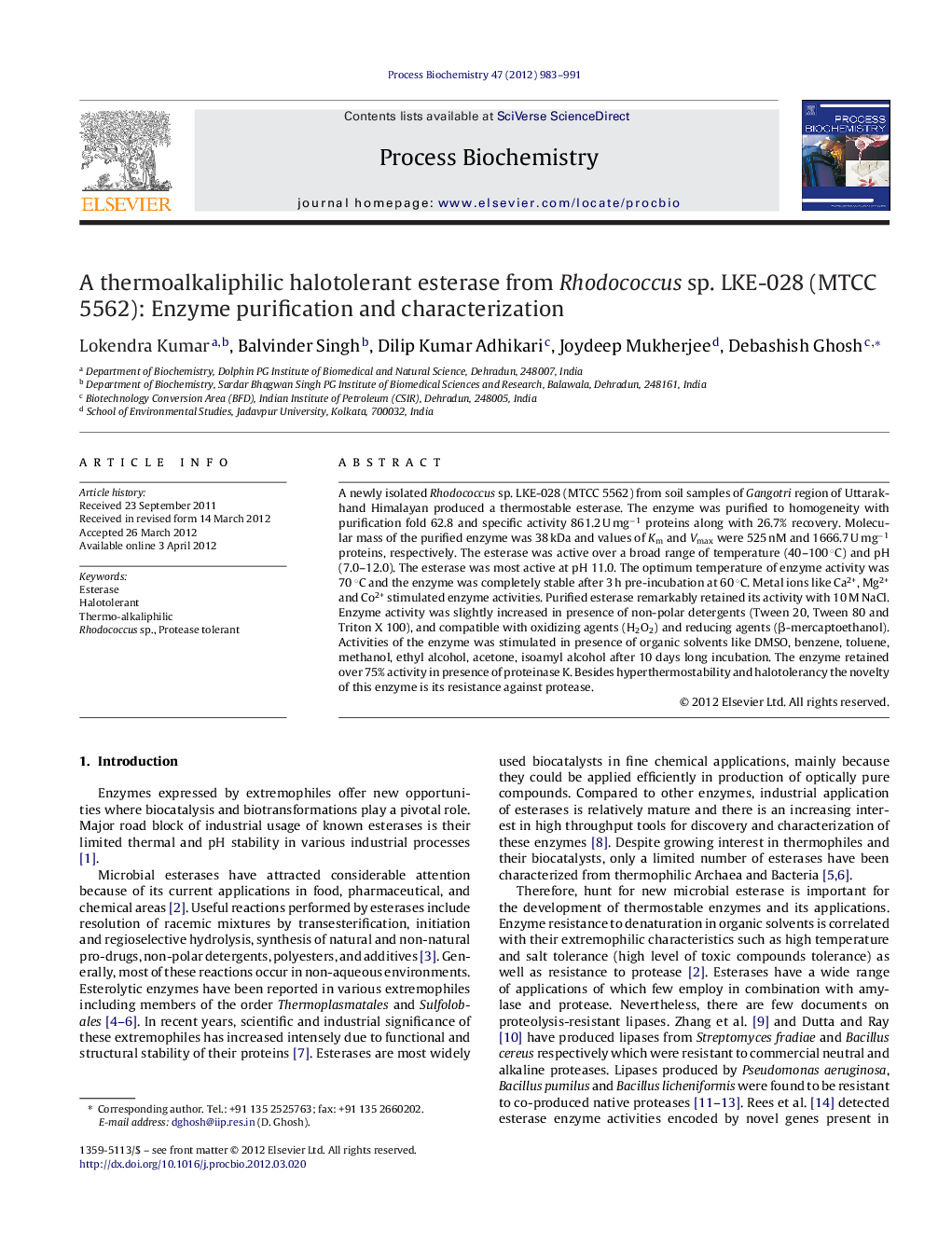 A thermoalkaliphilic halotolerant esterase from Rhodococcus sp. LKE-028 (MTCC 5562): Enzyme purification and characterization