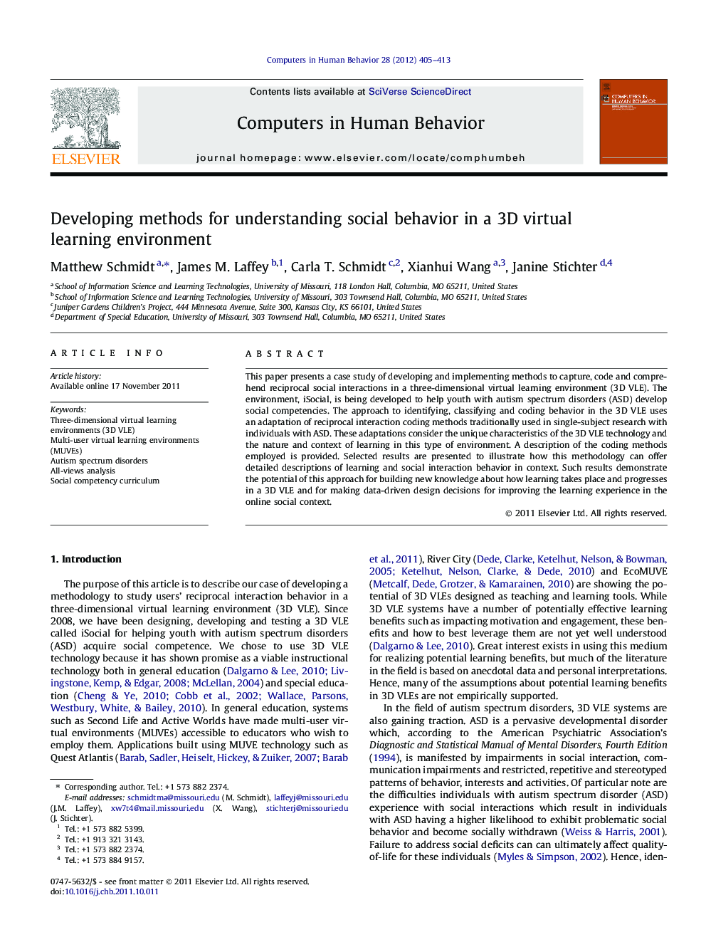 Developing methods for understanding social behavior in a 3D virtual learning environment