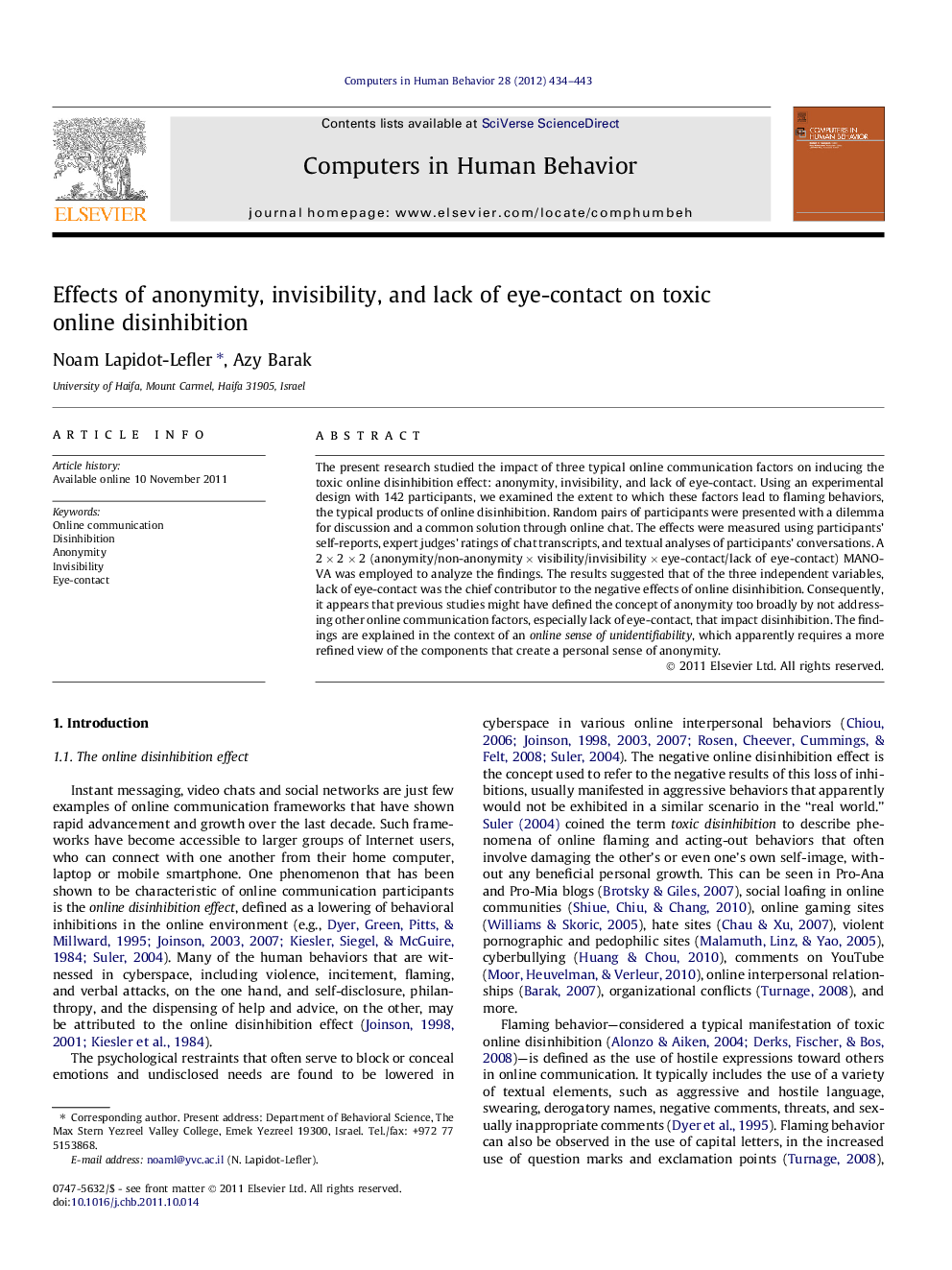 Effects of anonymity, invisibility, and lack of eye-contact on toxic online disinhibition