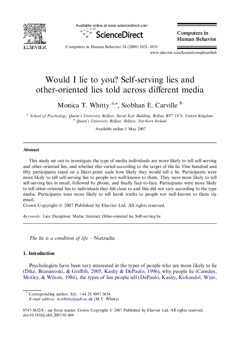 Would I lie to you? Self-serving lies and other-oriented lies told across different media