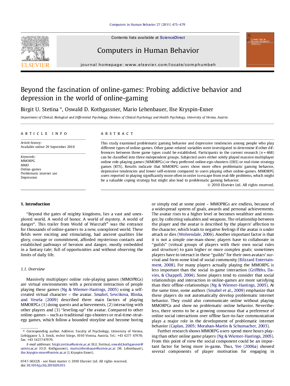 Beyond the fascination of online-games: Probing addictive behavior and depression in the world of online-gaming