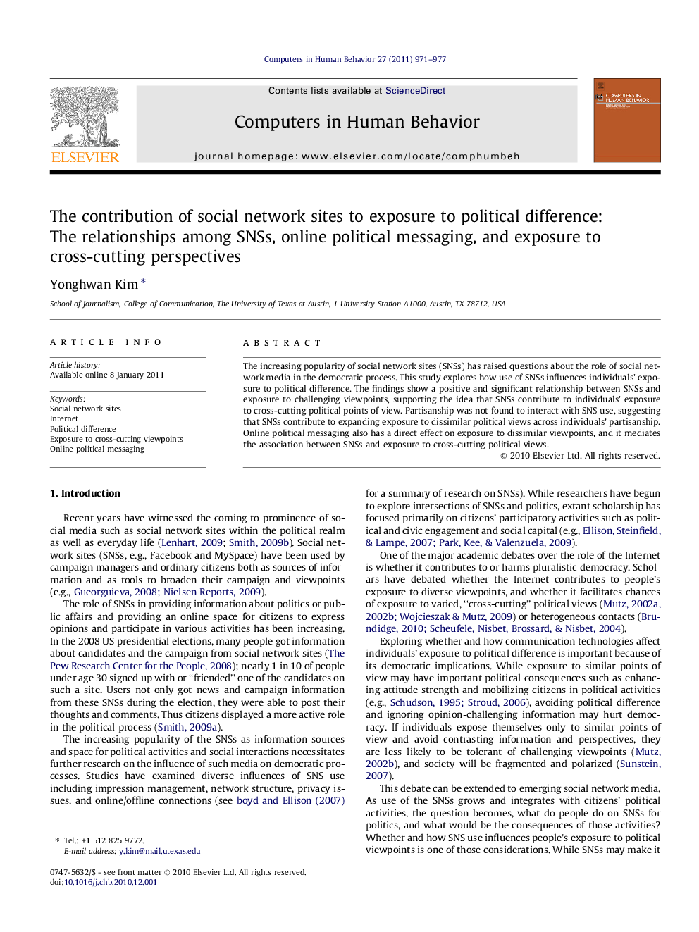 The contribution of social network sites to exposure to political difference: The relationships among SNSs, online political messaging, and exposure to cross-cutting perspectives