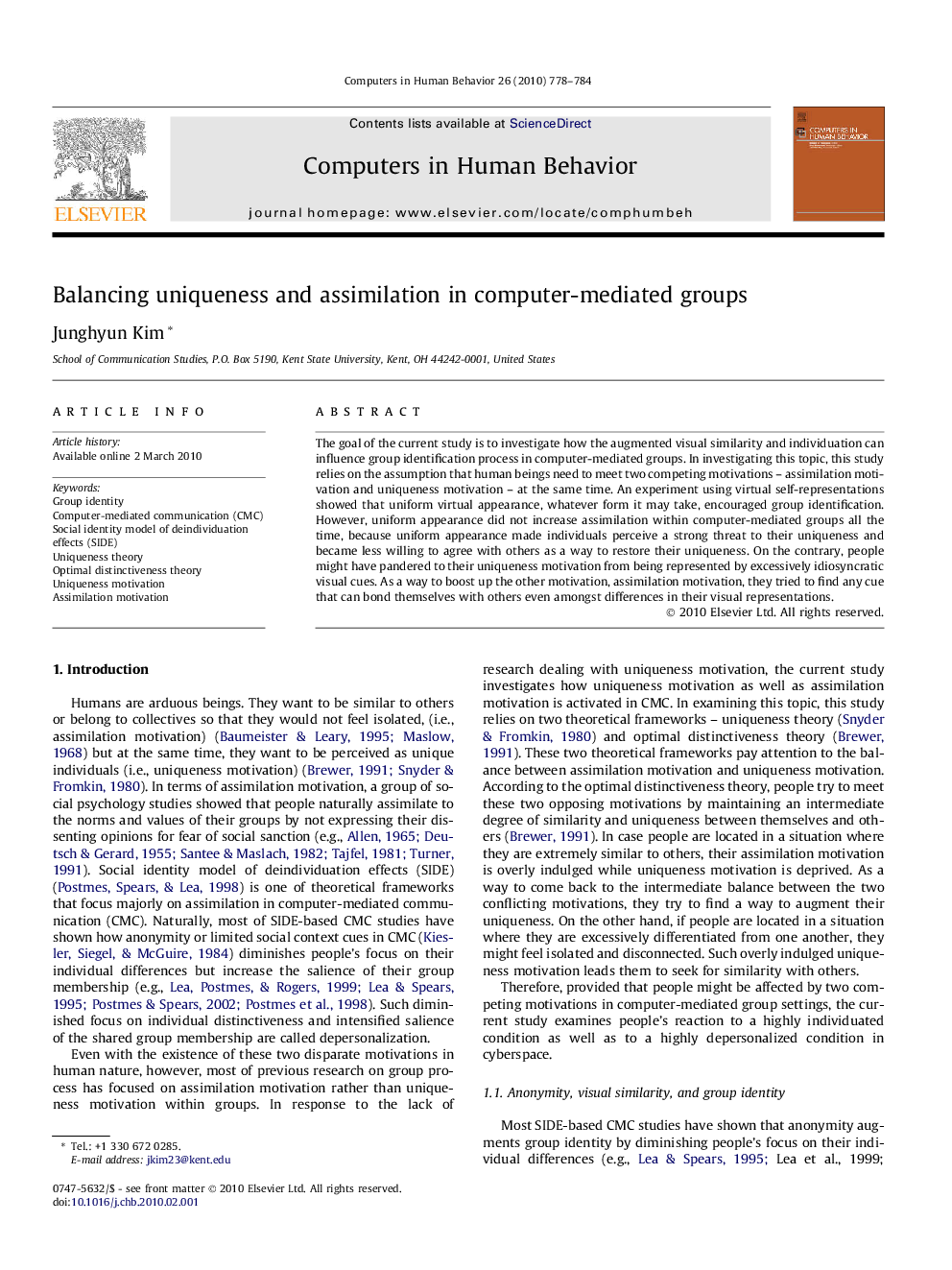 Balancing uniqueness and assimilation in computer-mediated groups