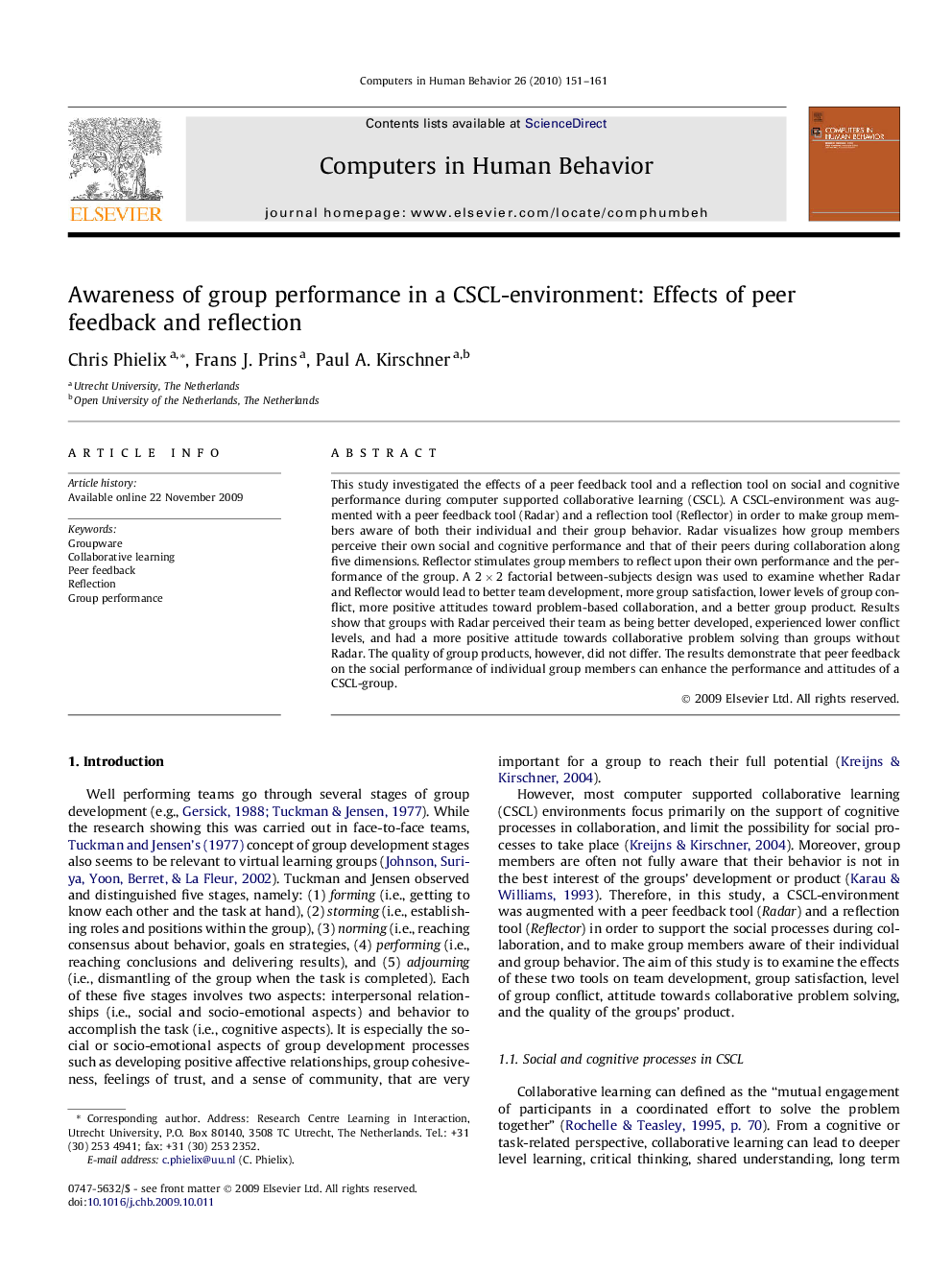 Awareness of group performance in a CSCL-environment: Effects of peer feedback and reflection