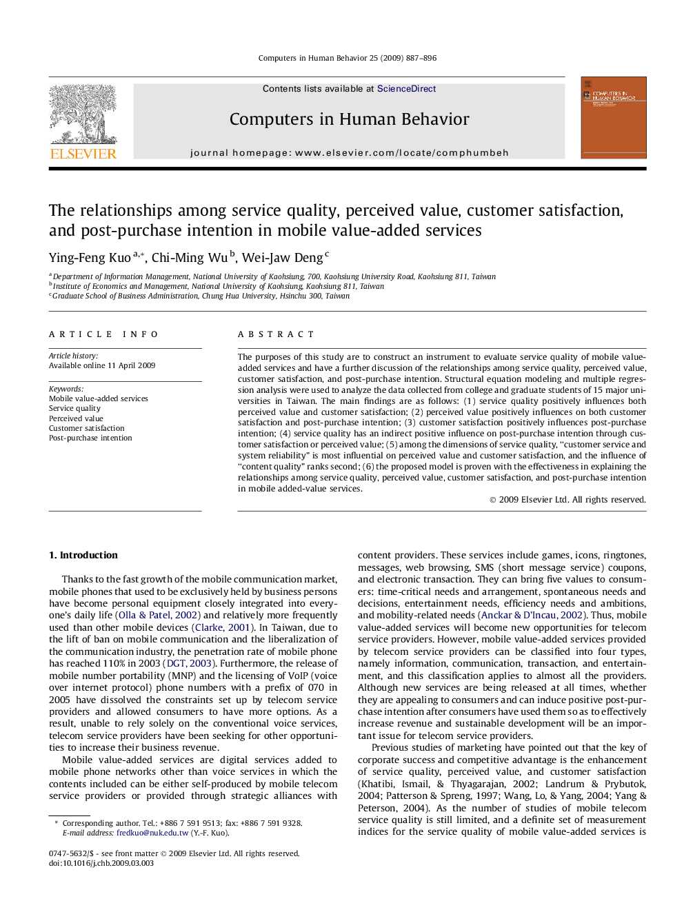 The relationships among service quality, perceived value, customer satisfaction, and post-purchase intention in mobile value-added services