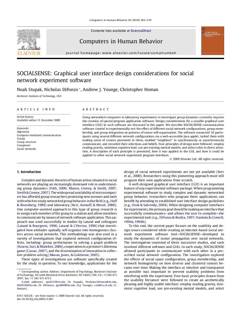 SOCIALSENSE: Graphical user interface design considerations for social network experiment software