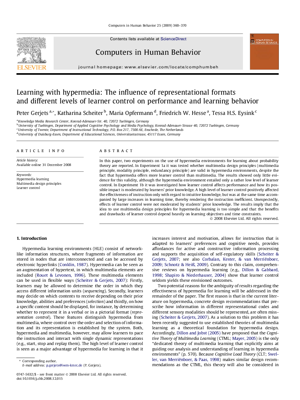 Learning with hypermedia: The influence of representational formats and different levels of learner control on performance and learning behavior