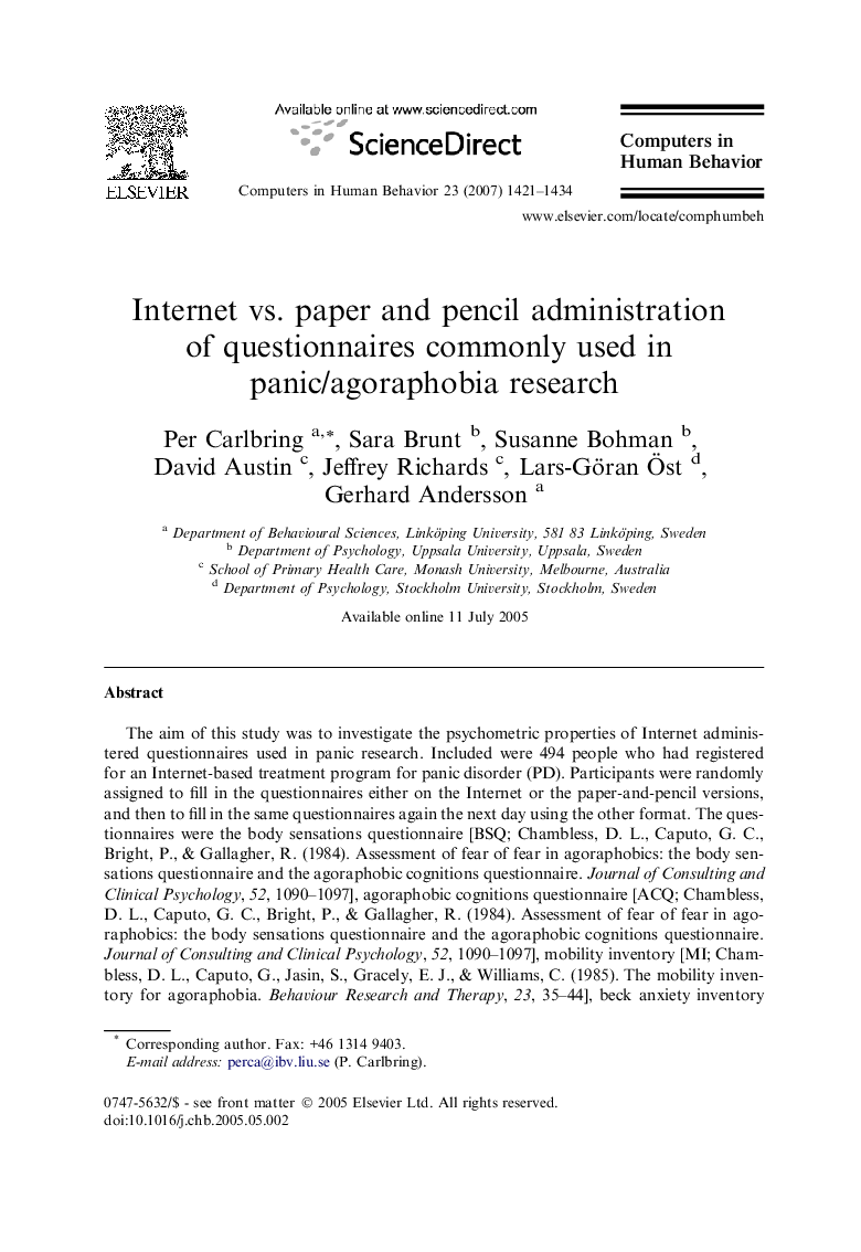 Internet vs. paper and pencil administration of questionnaires commonly used in panic/agoraphobia research