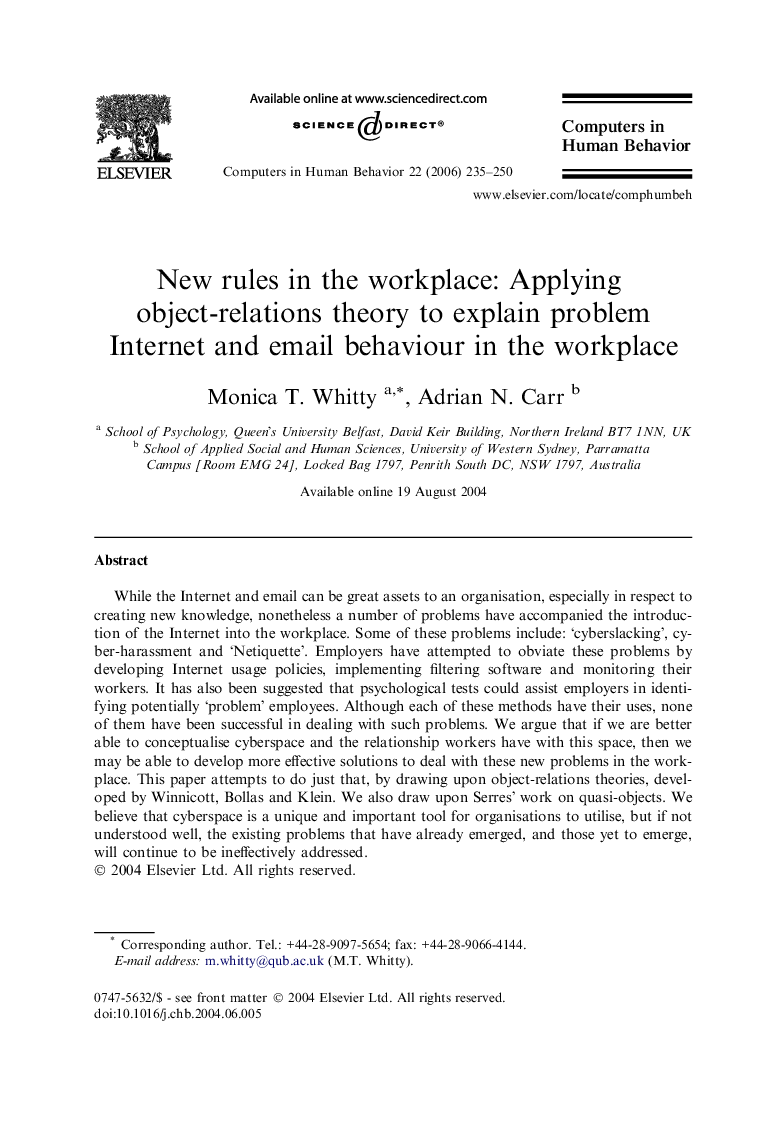 New rules in the workplace: Applying object-relations theory to explain problem Internet and email behaviour in the workplace