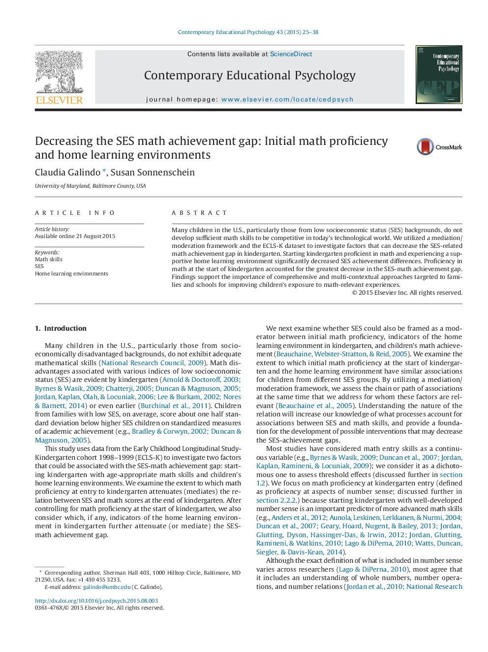 Decreasing the SES math achievement gap: Initial math proficiency and home learning environments