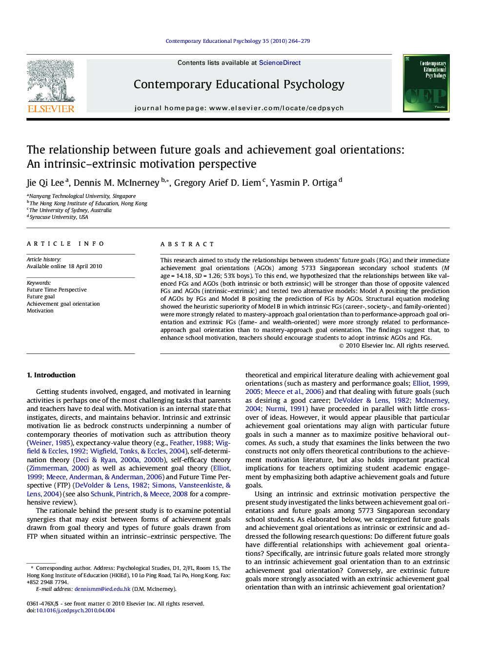 The relationship between future goals and achievement goal orientations: An intrinsic–extrinsic motivation perspective