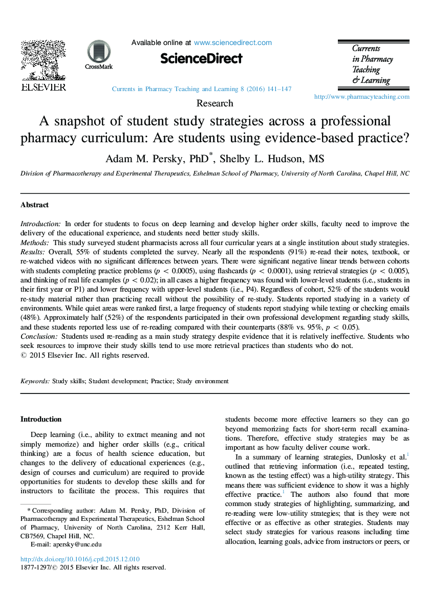 A snapshot of student study strategies across a professional pharmacy curriculum: Are students using evidence-based practice?