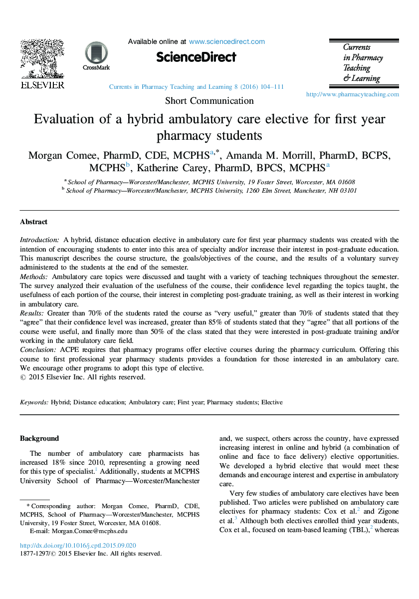 Evaluation of a hybrid ambulatory care elective for first year pharmacy students