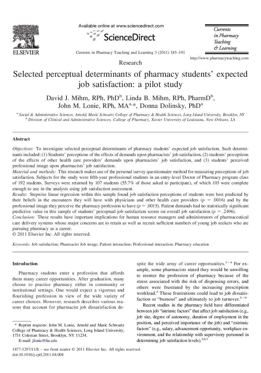 Selected perceptual determinants of pharmacy students' expected job satisfaction: a pilot study