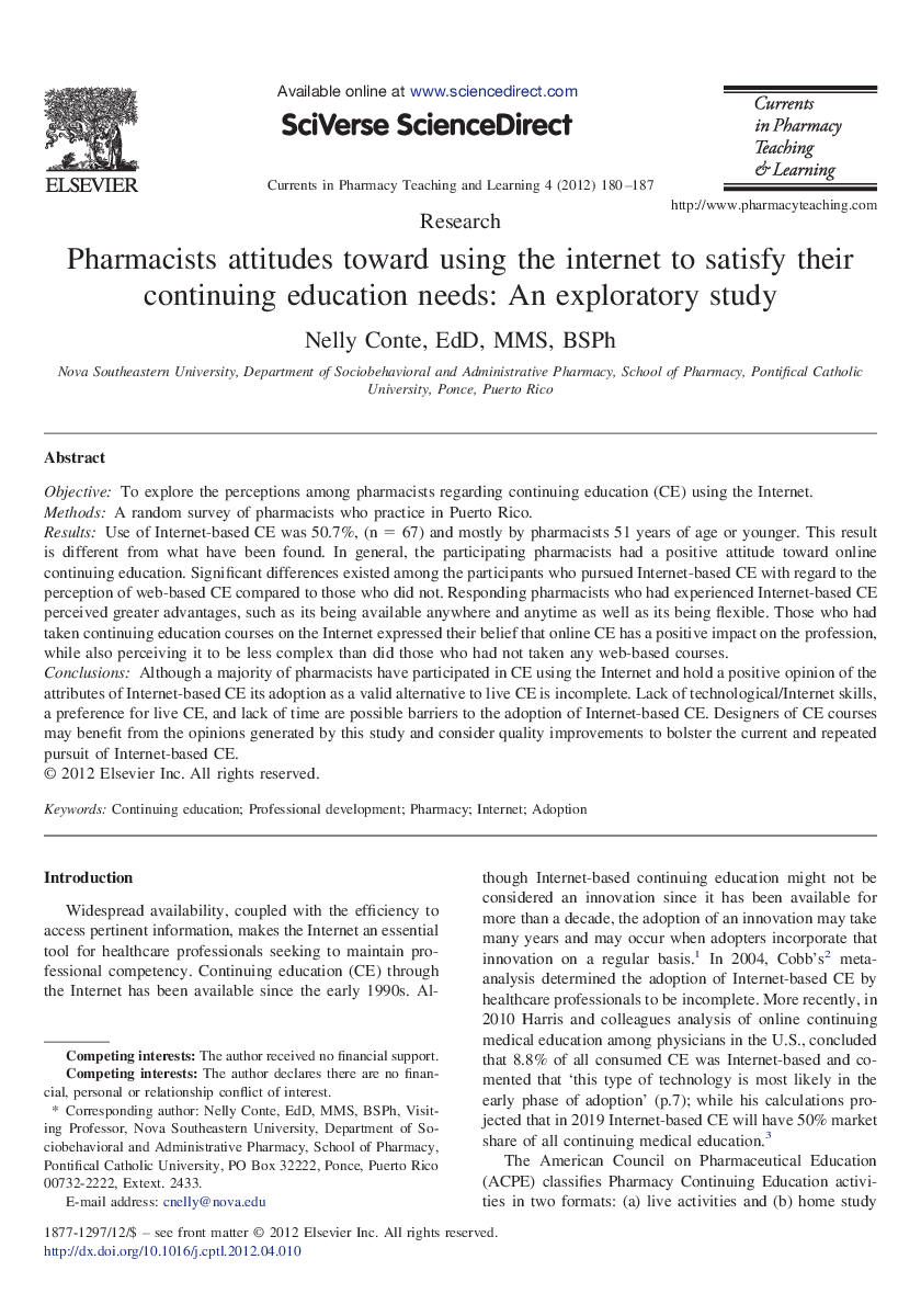 Pharmacists attitudes toward using the internet to satisfy their continuing education needs: An exploratory study 