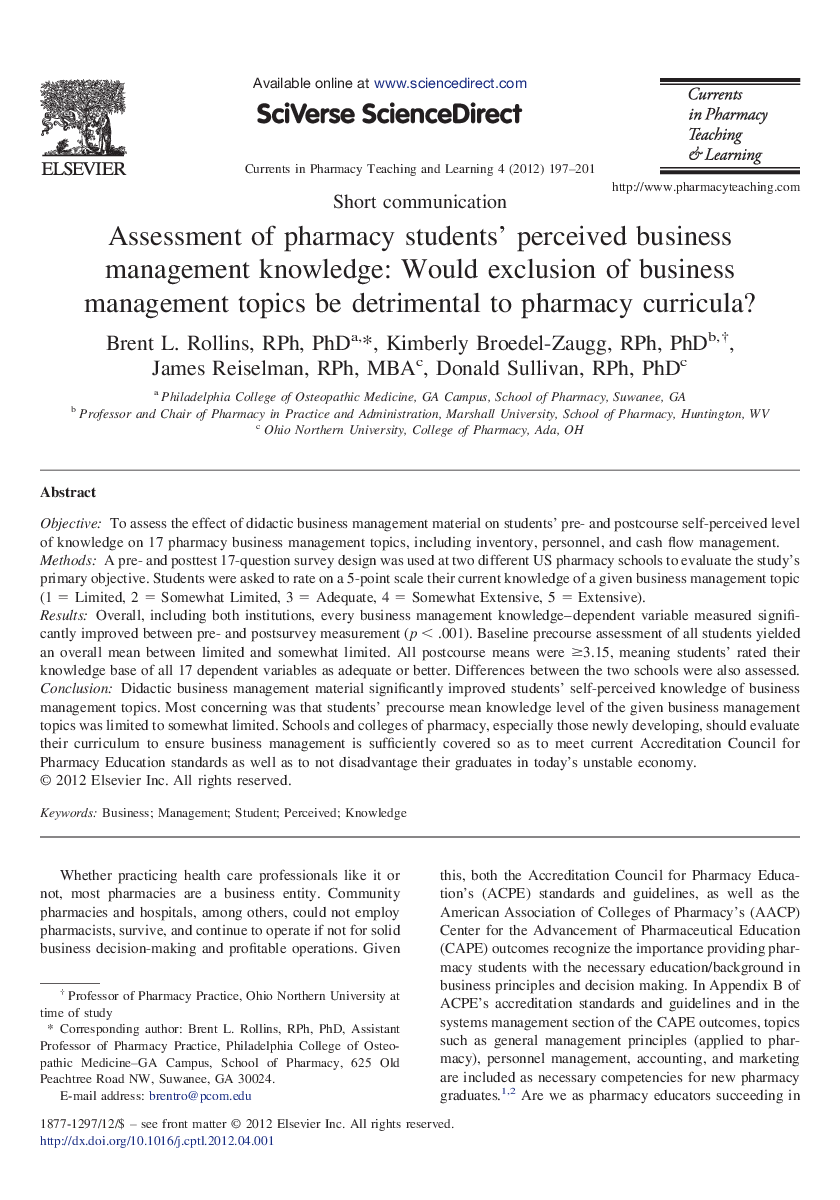 Assessment of pharmacy students' perceived business management knowledge: Would exclusion of business management topics be detrimental to pharmacy curricula?