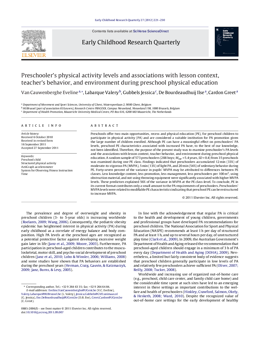 Preschooler's physical activity levels and associations with lesson context, teacher's behavior, and environment during preschool physical education