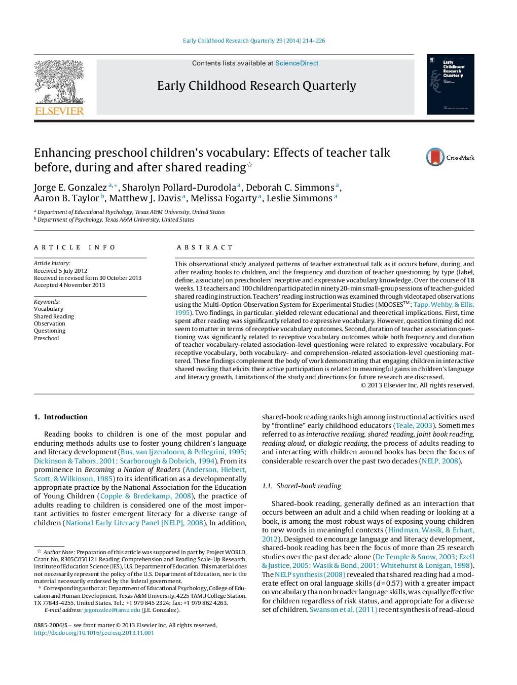 Enhancing preschool children's vocabulary: Effects of teacher talk before, during and after shared reading 