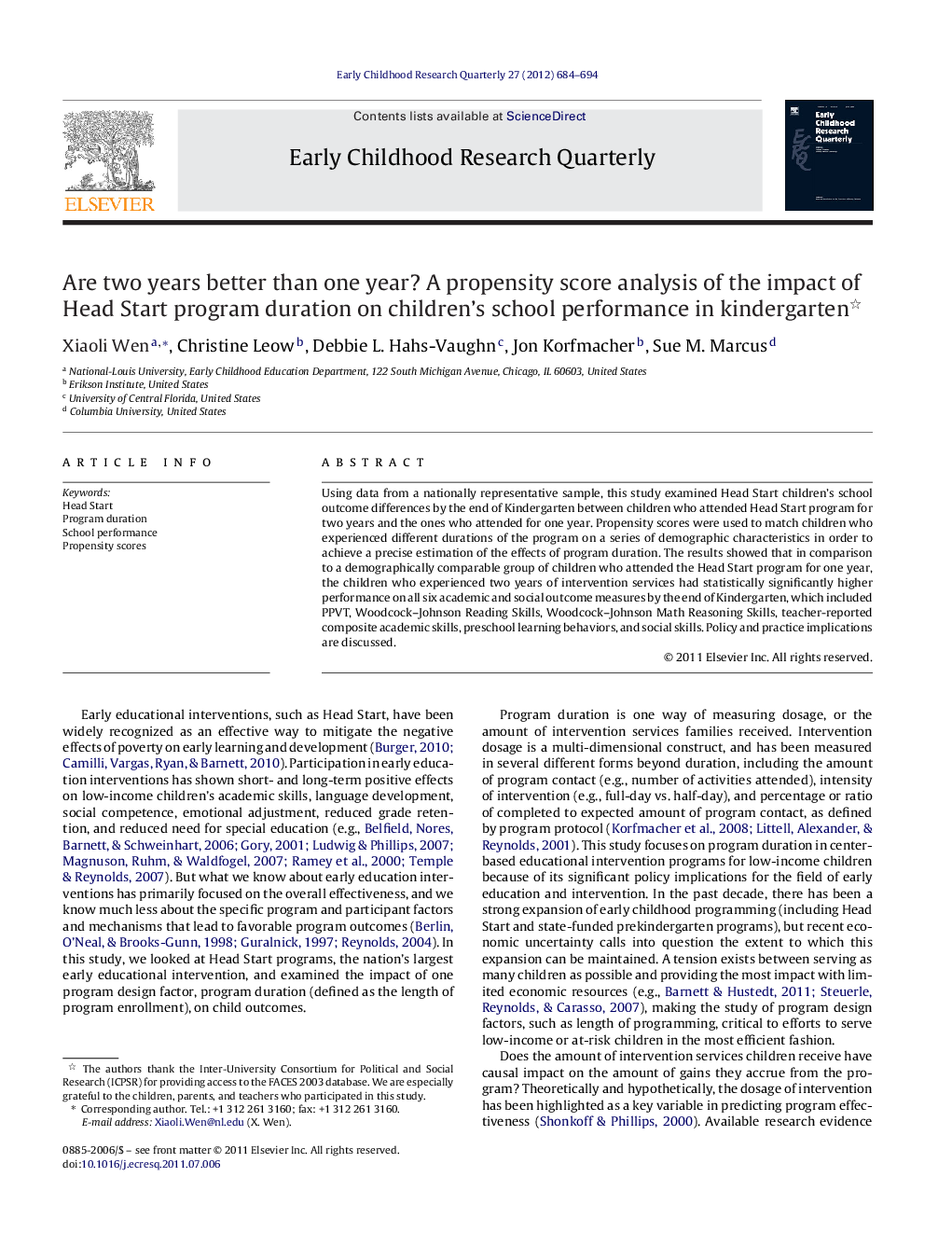 Are two years better than one year? A propensity score analysis of the impact of Head Start program duration on children's school performance in kindergarten 