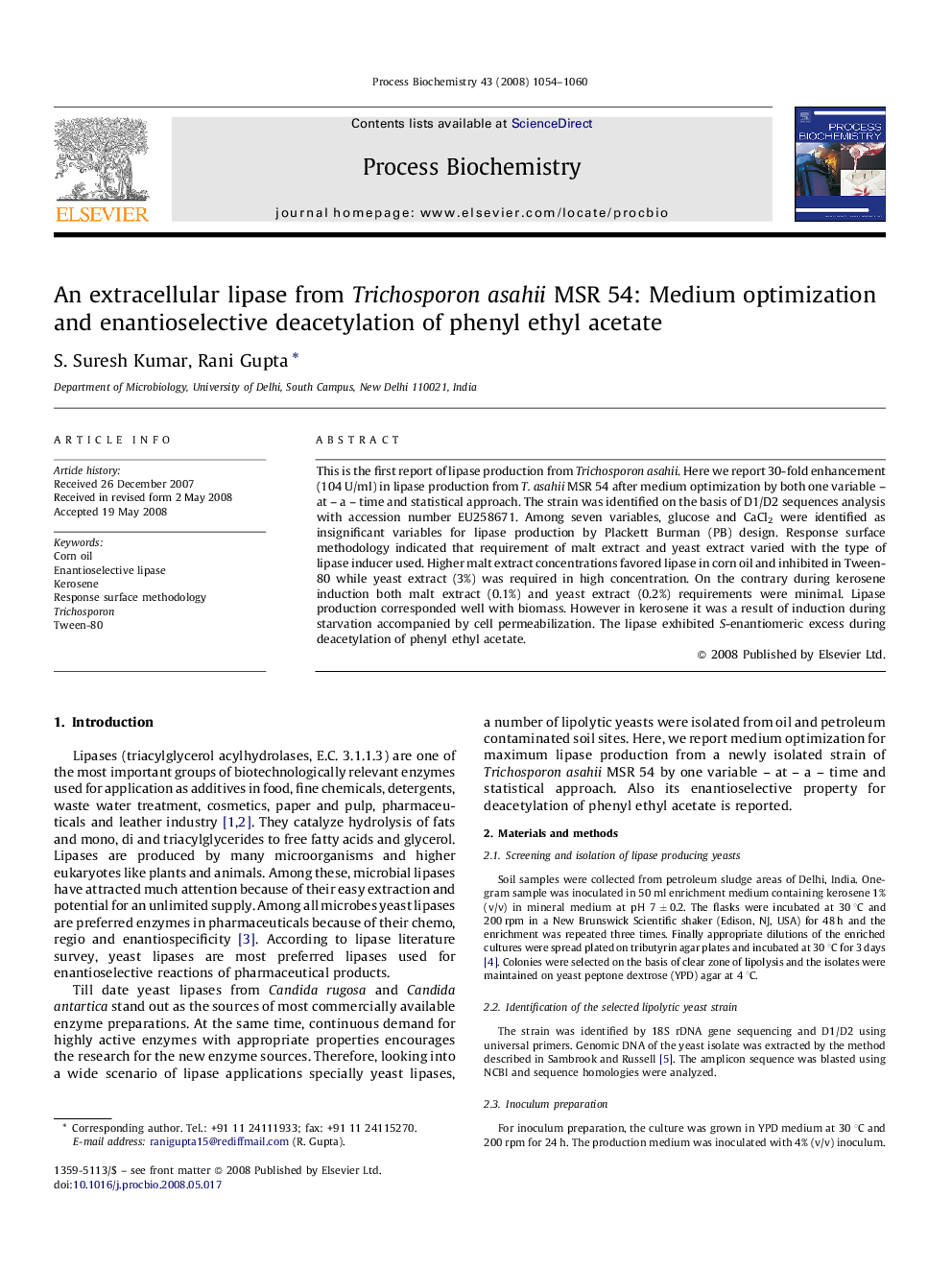 An extracellular lipase from Trichosporon asahii MSR 54: Medium optimization and enantioselective deacetylation of phenyl ethyl acetate