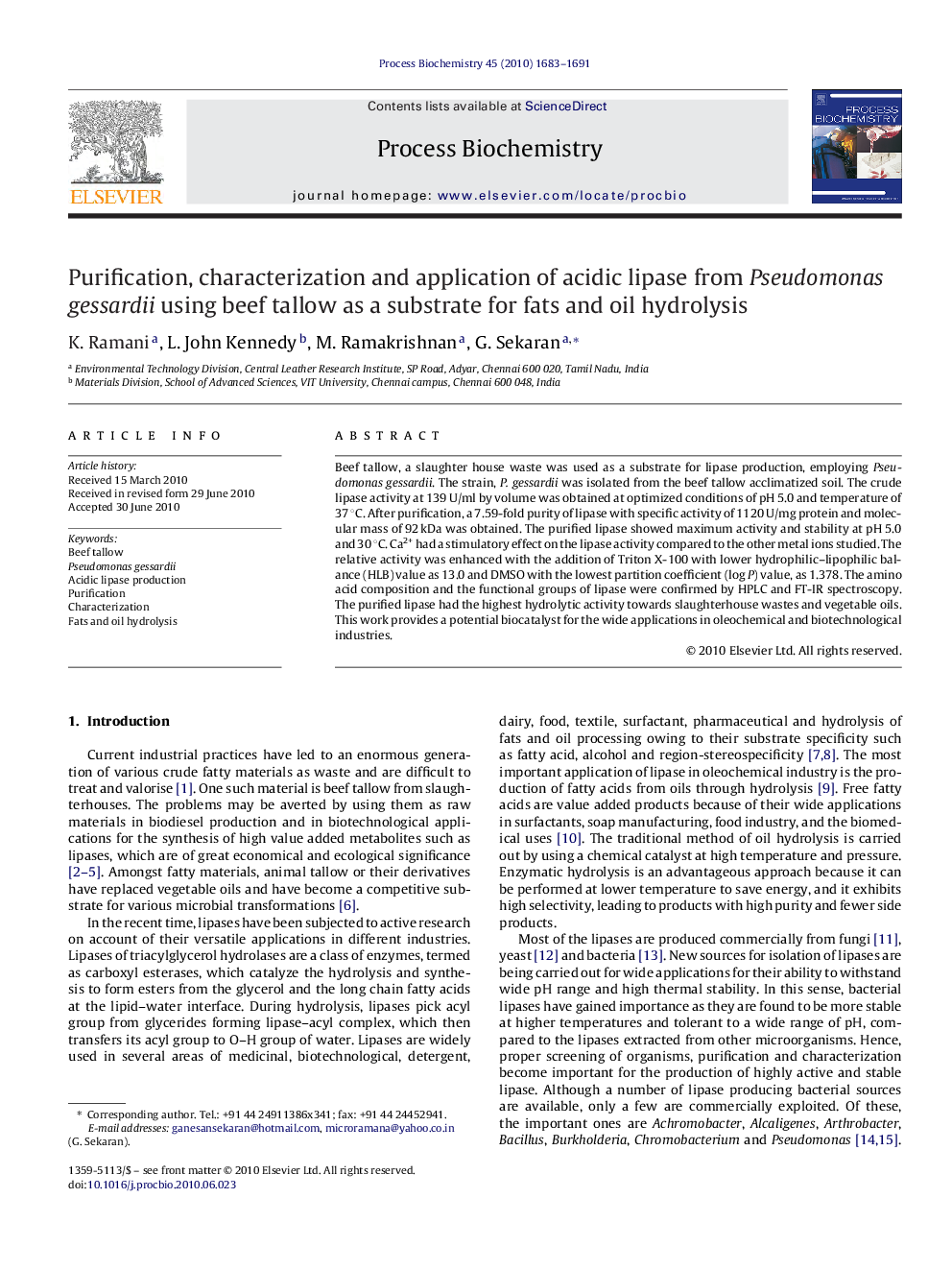 Purification, characterization and application of acidic lipase from Pseudomonas gessardii using beef tallow as a substrate for fats and oil hydrolysis