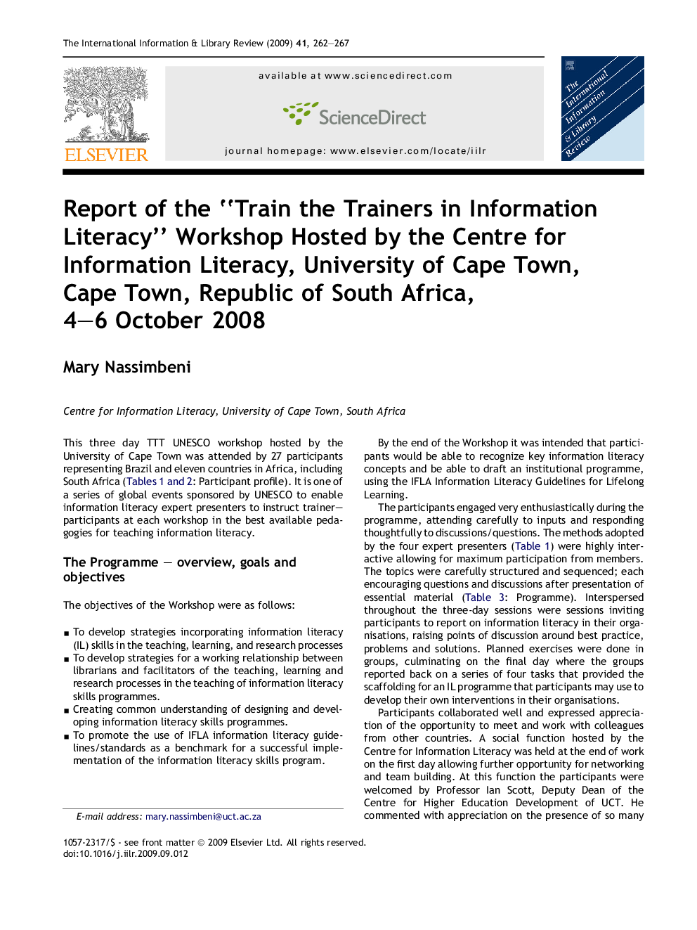 Report of the “Train the Trainers in Information Literacy” Workshop Hosted by the Centre for Information Literacy, University of Cape Town, Cape Town, Republic of South Africa, 4-6 October 2008