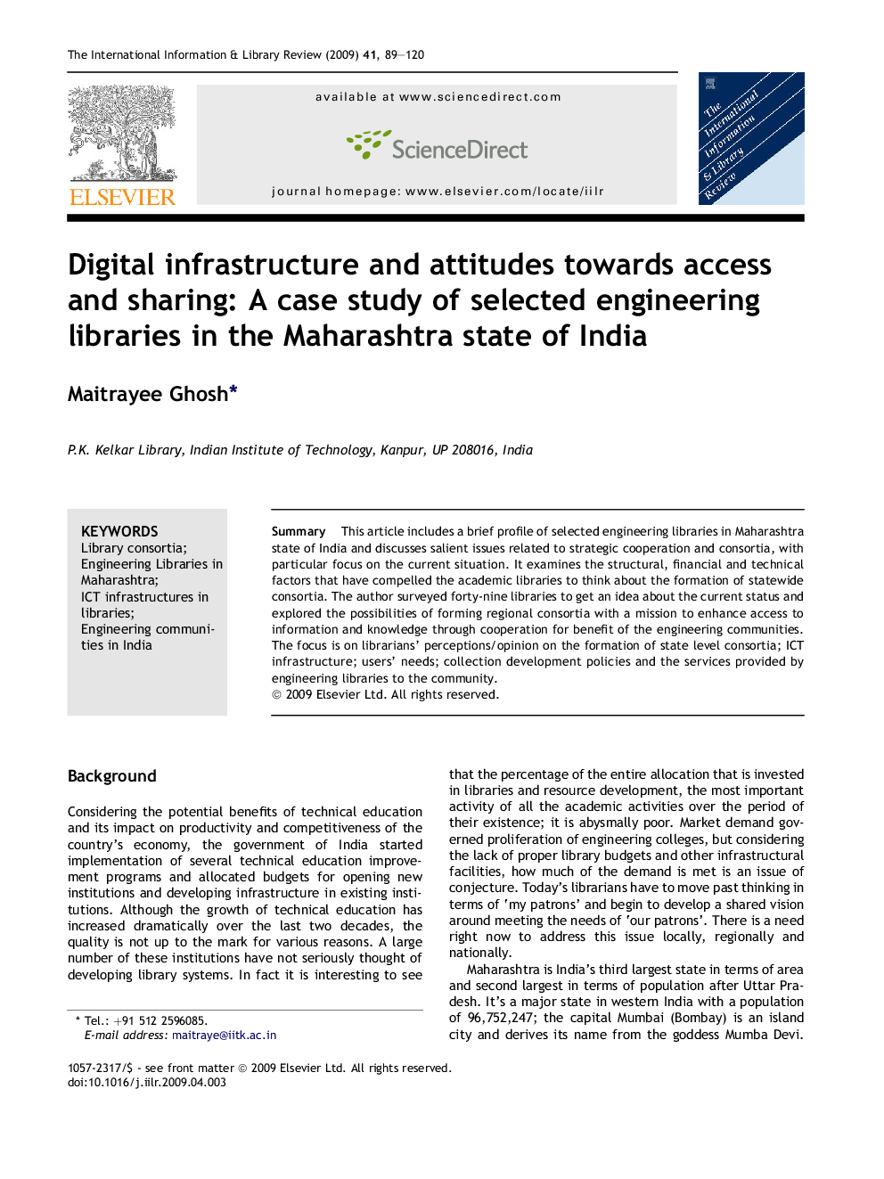 Digital infrastructure and attitudes towards access and sharing: A case study of selected engineering libraries in the Maharashtra state of India