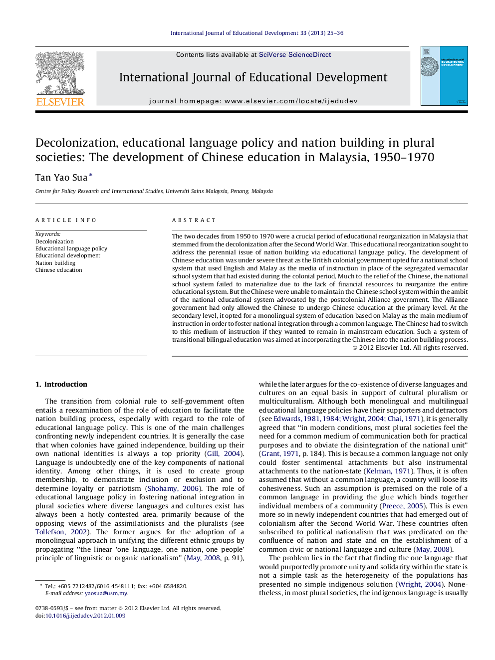 Decolonization, educational language policy and nation building in plural societies: The development of Chinese education in Malaysia, 1950–1970