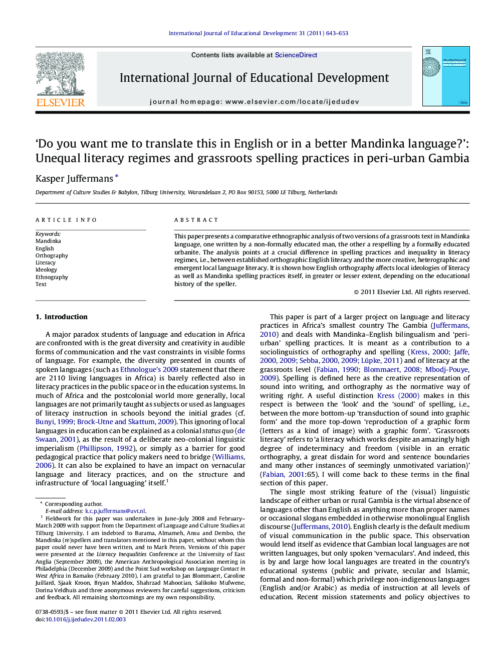 ‘Do you want me to translate this in English or in a better Mandinka language?’: Unequal literacy regimes and grassroots spelling practices in peri-urban Gambia