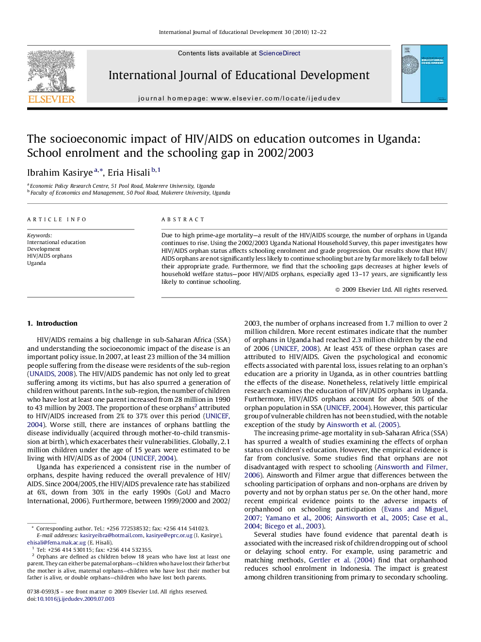 The socioeconomic impact of HIV/AIDS on education outcomes in Uganda: School enrolment and the schooling gap in 2002/2003