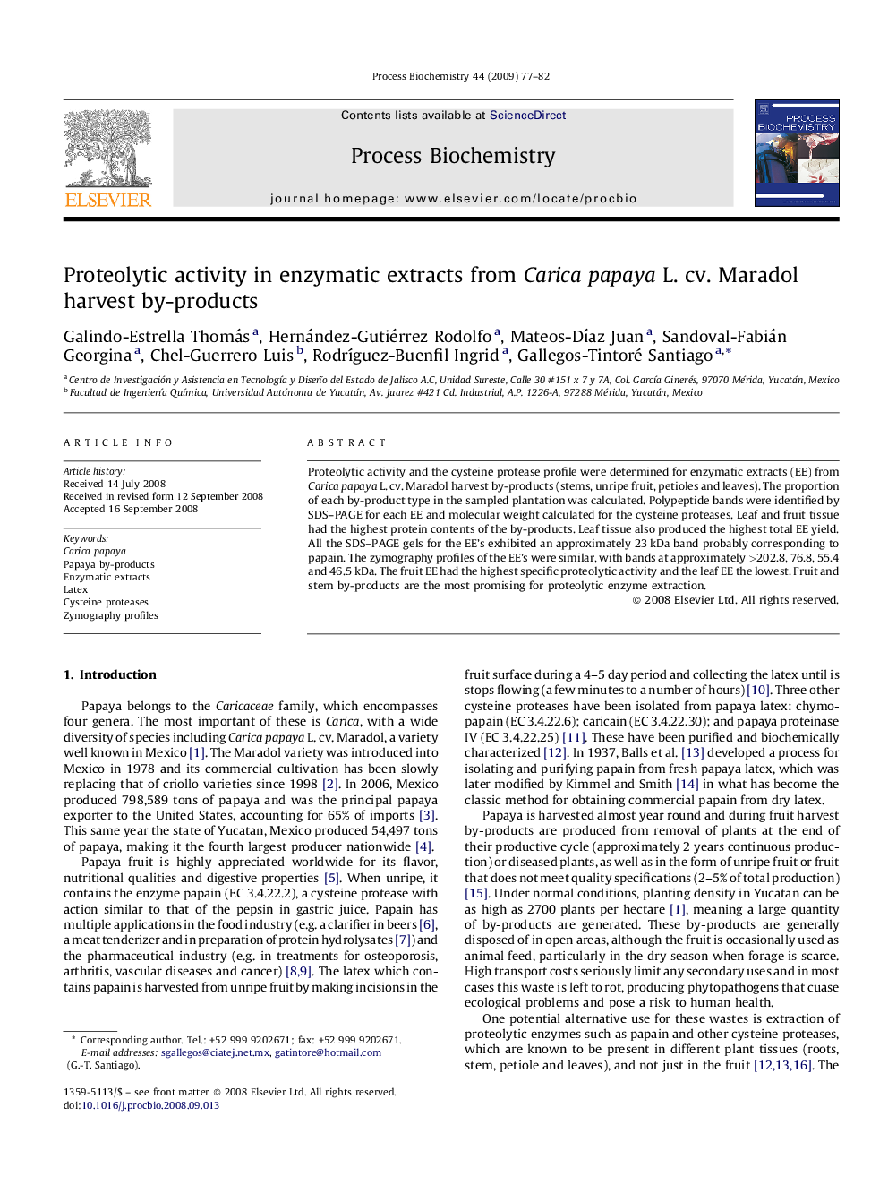 Proteolytic activity in enzymatic extracts from Carica papaya L. cv. Maradol harvest by-products