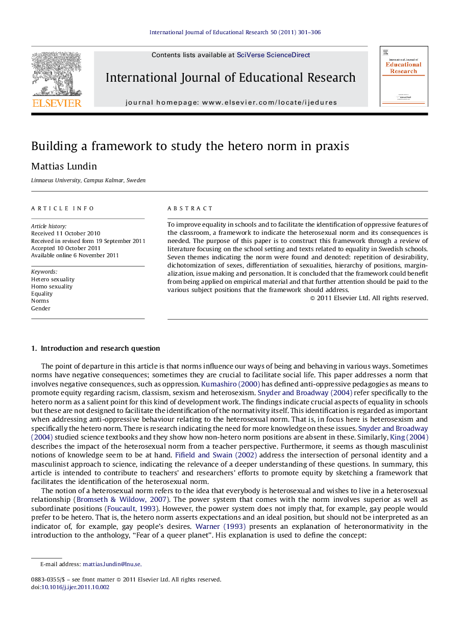 Building a framework to study the hetero norm in praxis