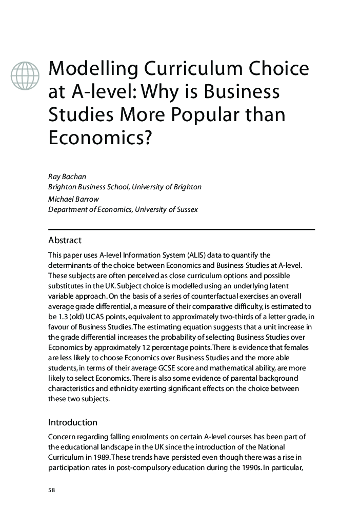 Modelling Curriculum Choice at A-level: Why is Business Studies More Popular than Economics?