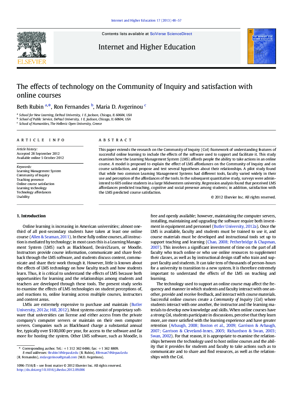 The effects of technology on the Community of Inquiry and satisfaction with online courses