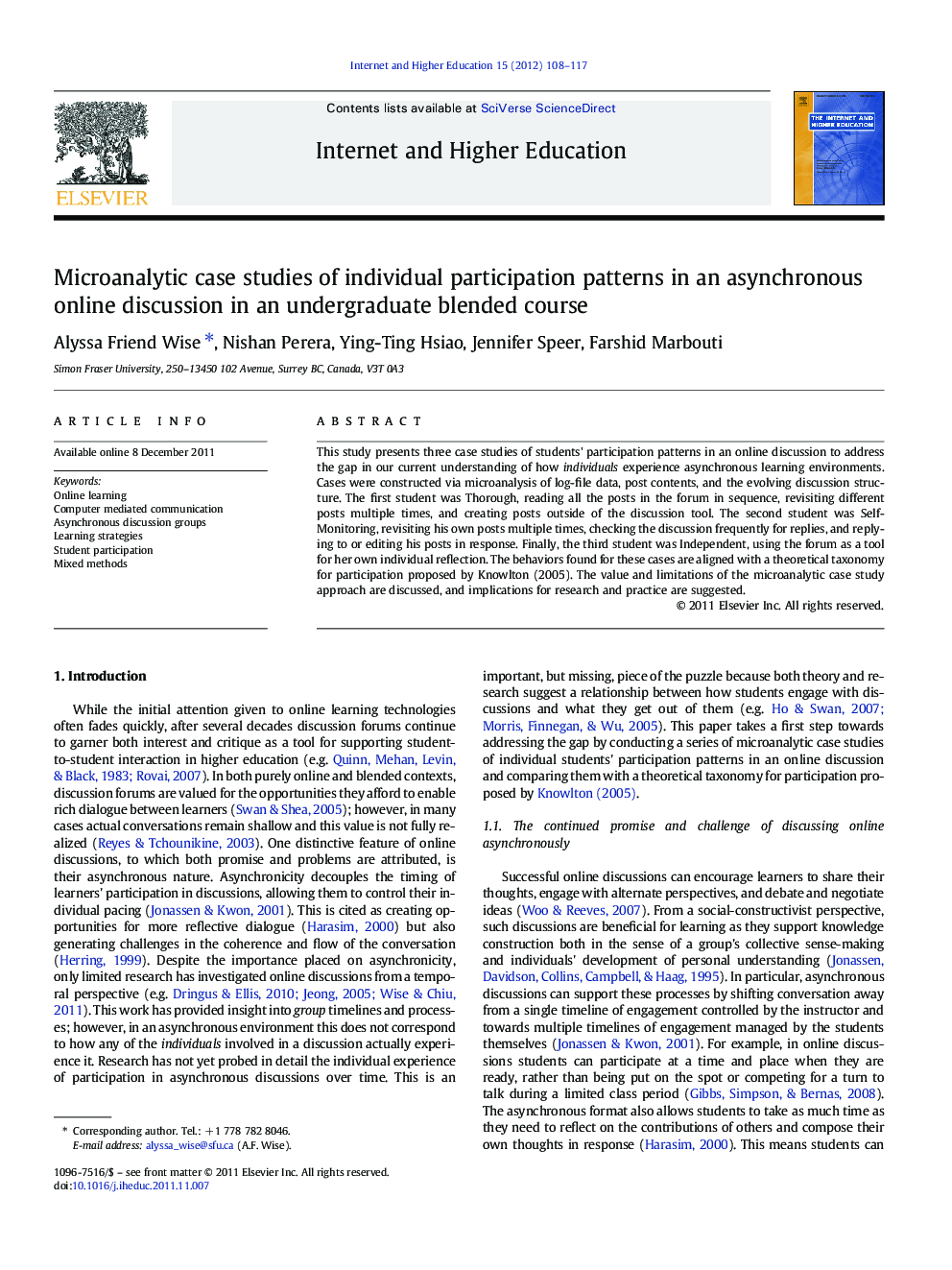 Microanalytic case studies of individual participation patterns in an asynchronous online discussion in an undergraduate blended course