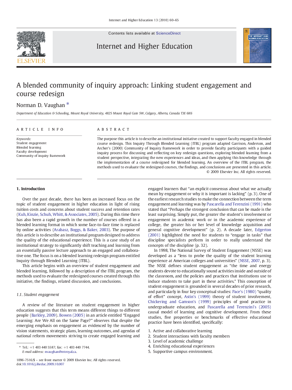 A blended community of inquiry approach: Linking student engagement and course redesign