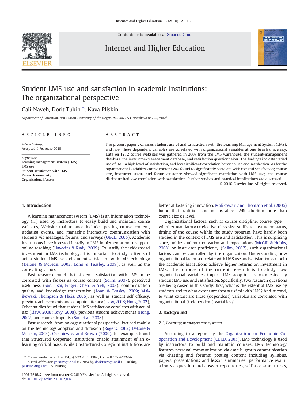 Student LMS use and satisfaction in academic institutions: The organizational perspective