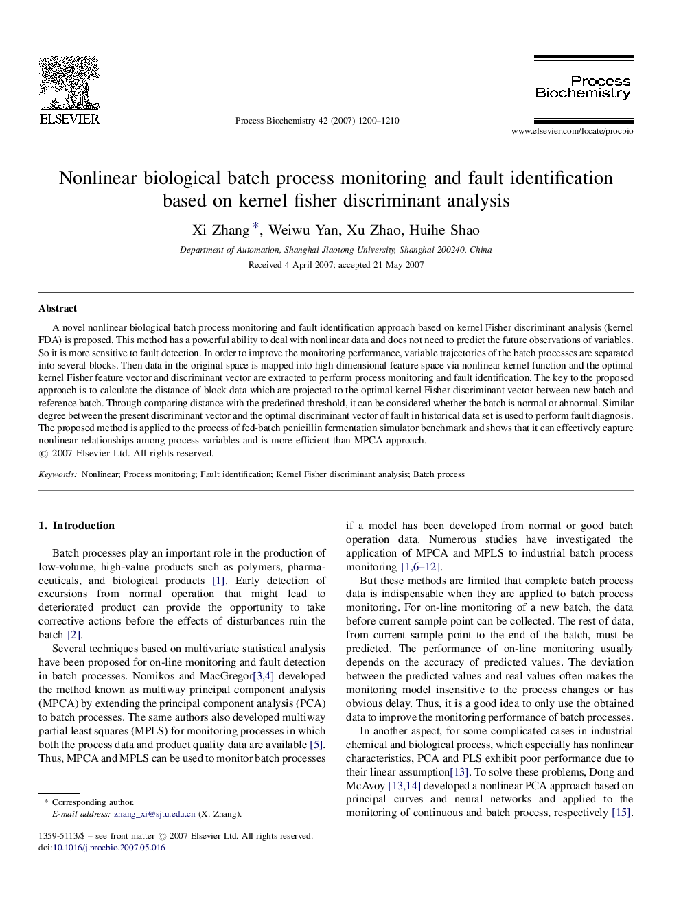 Nonlinear biological batch process monitoring and fault identification based on kernel fisher discriminant analysis