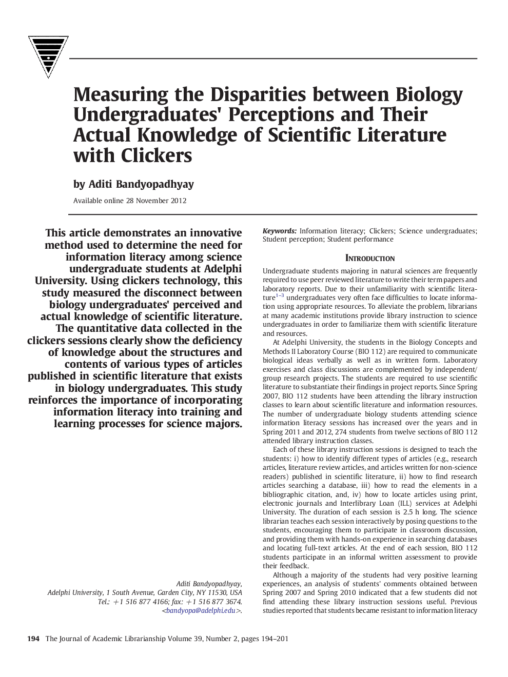 Measuring the Disparities between Biology Undergraduates' Perceptions and Their Actual Knowledge of Scientific Literature with Clickers