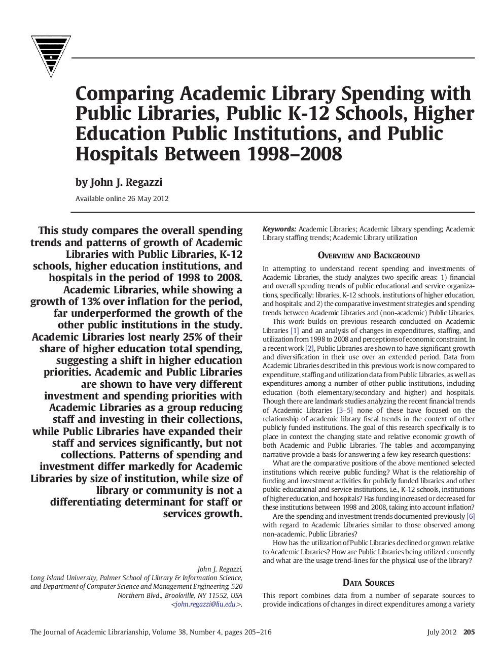 Comparing Academic Library Spending with Public Libraries, Public K-12 Schools, Higher Education Public Institutions, and Public Hospitals Between 1998–2008