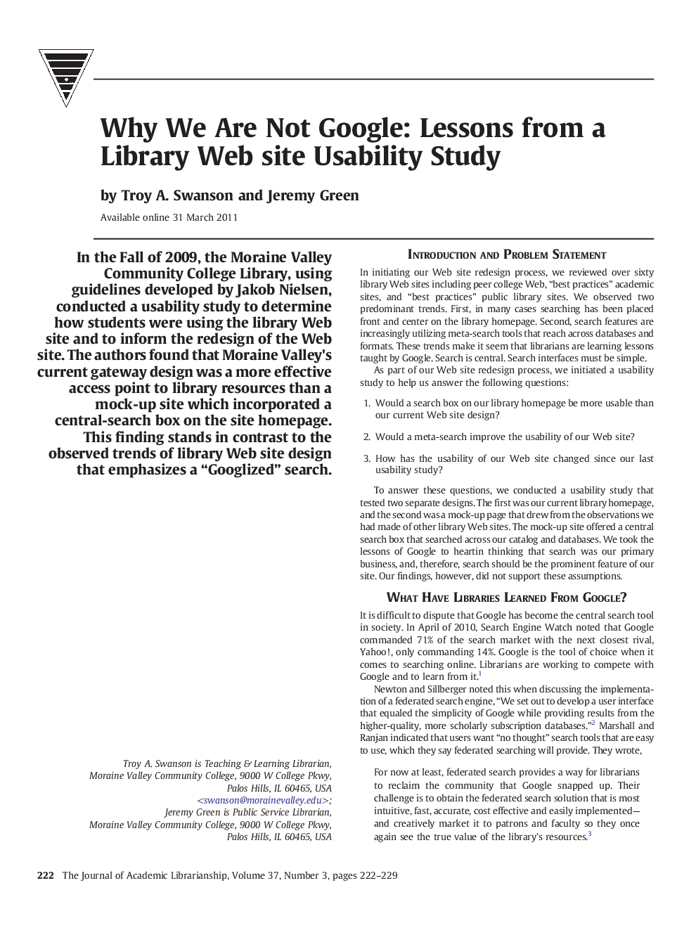 Why We Are Not Google: Lessons from a Library Web site Usability Study