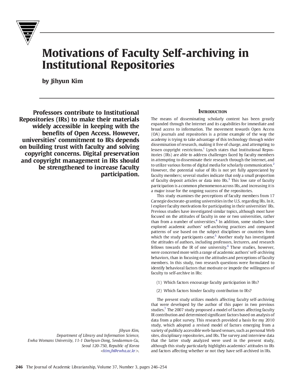 Motivations of Faculty Self-archiving in Institutional Repositories