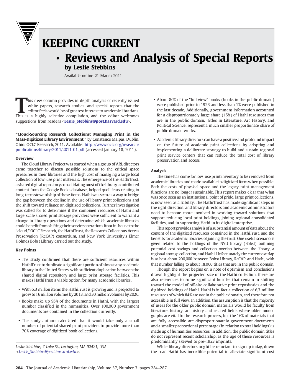Keeping Current: Reviews and Analysis of Special Reports