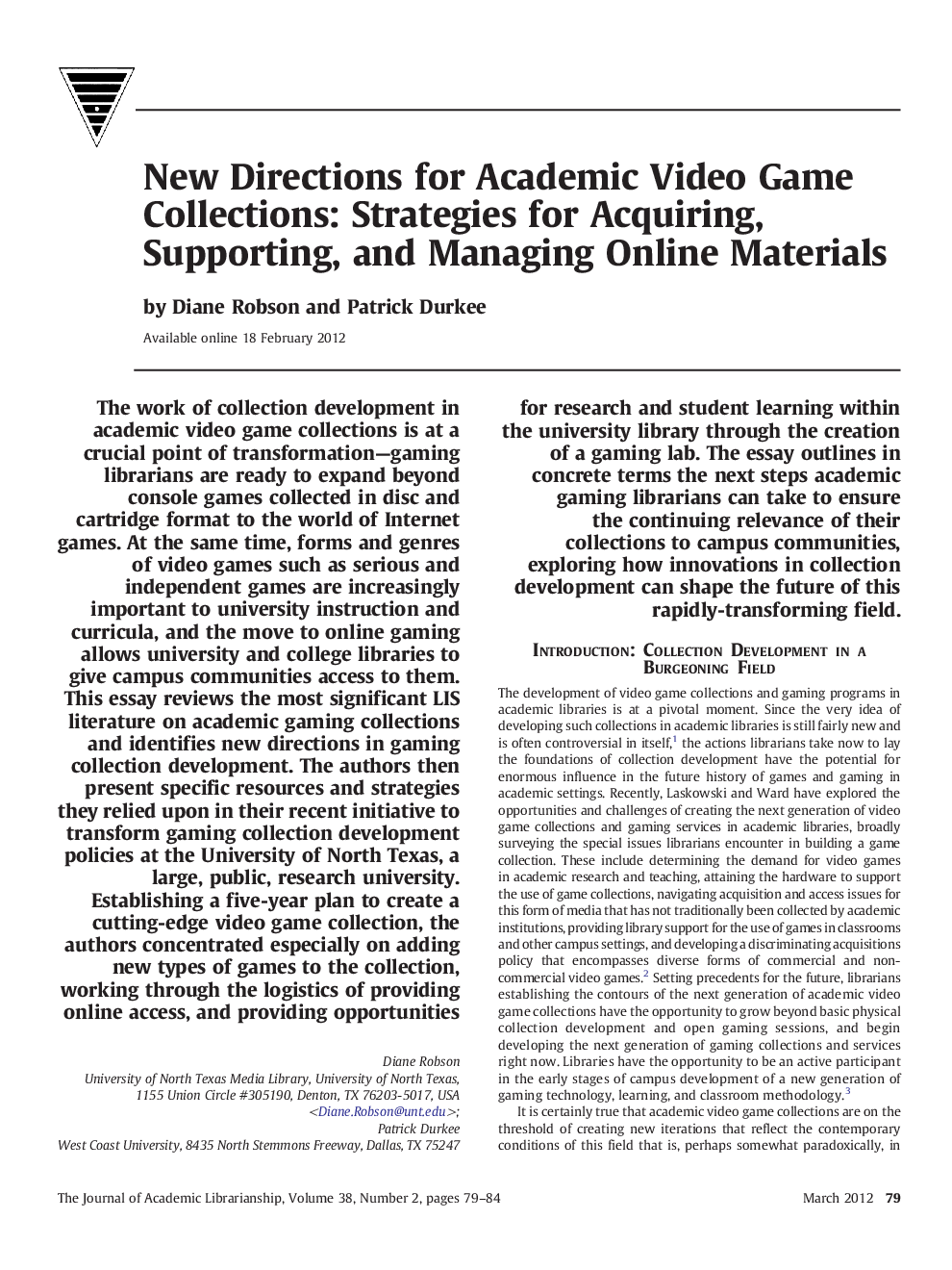 New Directions for Academic Video Game Collections: Strategies for Acquiring, Supporting, and Managing Online Materials