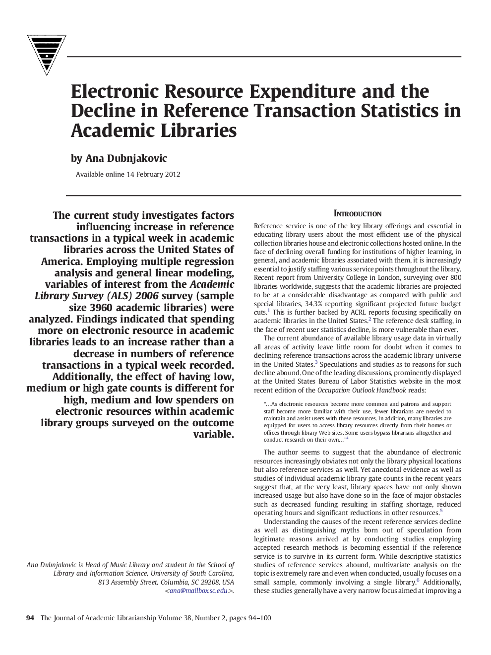 Electronic Resource Expenditure and the Decline in Reference Transaction Statistics in Academic Libraries