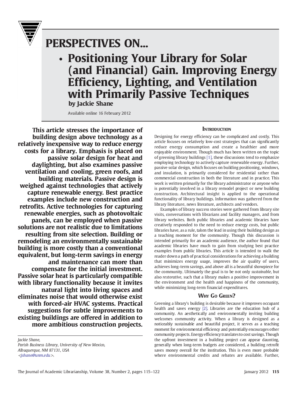 Positioning Your Library for Solar (and Financial) Gain. Improving Energy Efficiency, Lighting, and Ventilation with Primarily Passive Techniques